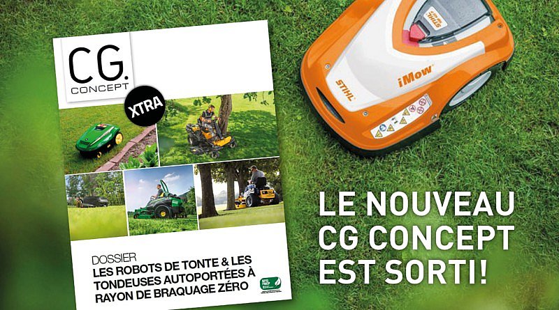 nouveau CG Concept dossier XTRA robots de tonte professionnels secteur vert belge tondeuses autoportées à rayon de braquage zéro machines jardins espaces verts paysagistes de jardin architecture entretien entretenier constructeurs revendeurs trucs astuces inspirations conseils robot CG Concept magazine