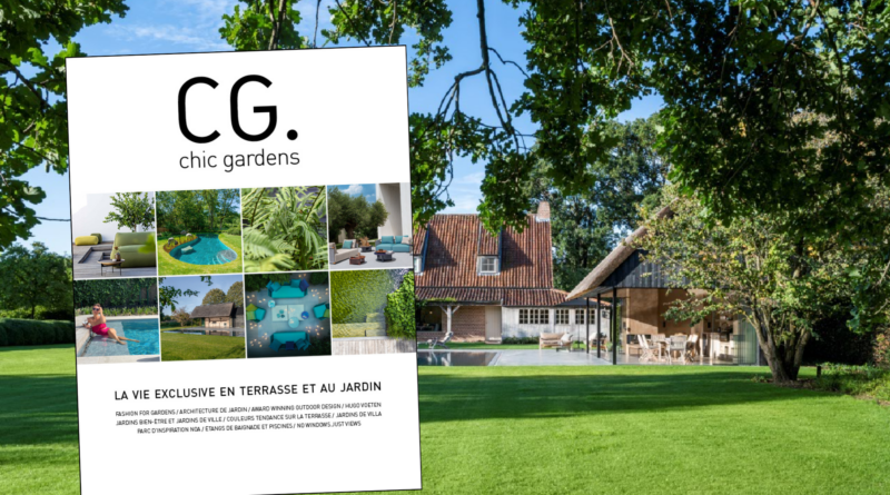 Le nouveau numéro de CHIC GARDENS est là !